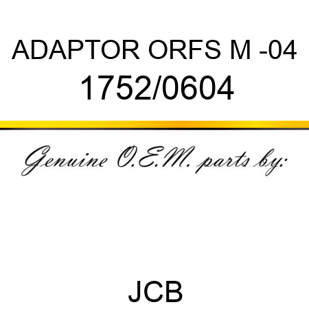 ADAPTOR ORFS M -04 1752/0604