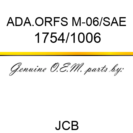 ADA.ORFS M-06/SAE 1754/1006