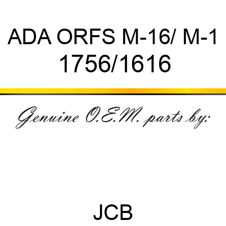 ADA ORFS M-16/ M-1 1756/1616