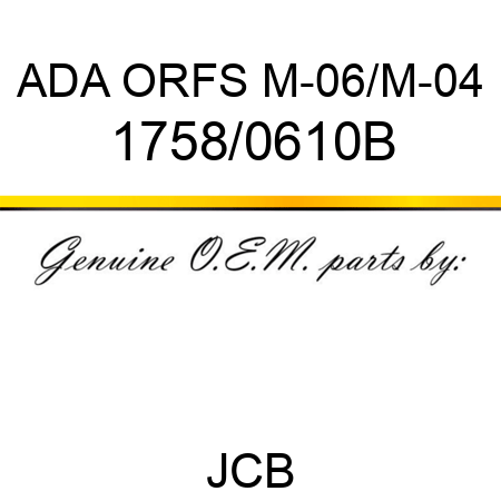 ADA ORFS M-06/M-04 1758/0610B