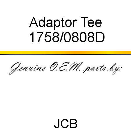 Adaptor, Tee 1758/0808D