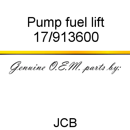 Pump, fuel lift 17/913600