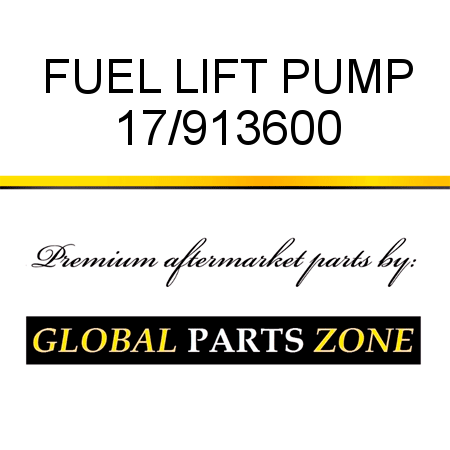FUEL LIFT PUMP 17/913600