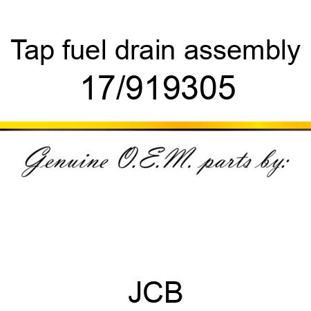 Tap, fuel drain, assembly 17/919305