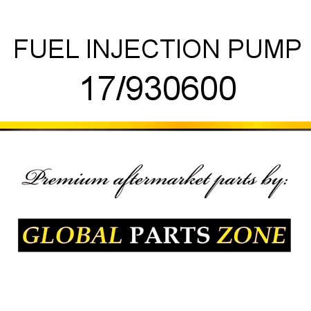 FUEL INJECTION PUMP 17/930600