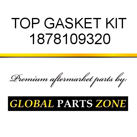 TOP GASKET KIT 1878109320