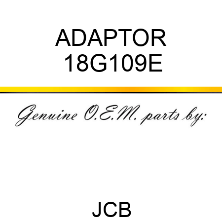 ADAPTOR 18G109E