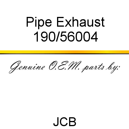 Pipe, Exhaust 190/56004