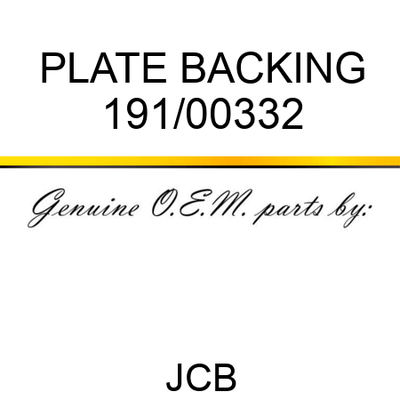 PLATE BACKING 191/00332