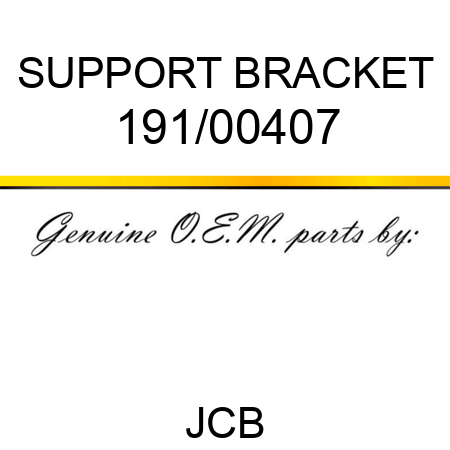 SUPPORT BRACKET 191/00407