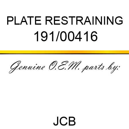 PLATE RESTRAINING 191/00416