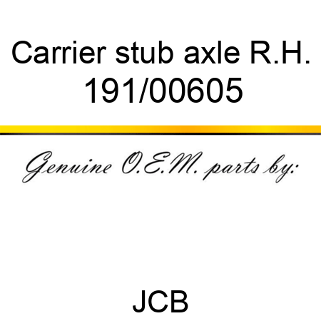 Carrier, stub axle, R.H. 191/00605
