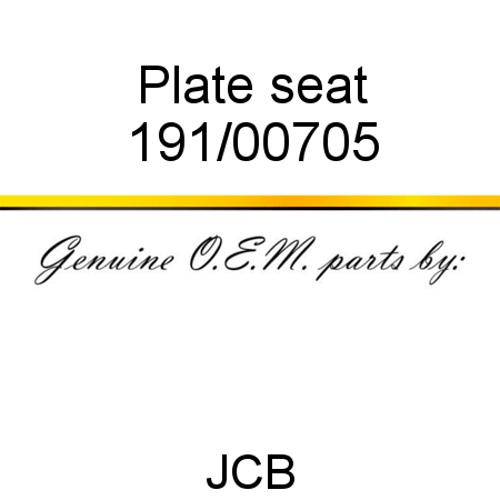 Plate, seat 191/00705