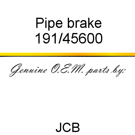 Pipe, brake 191/45600