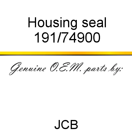 Housing, seal 191/74900