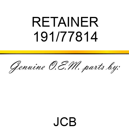 RETAINER 191/77814