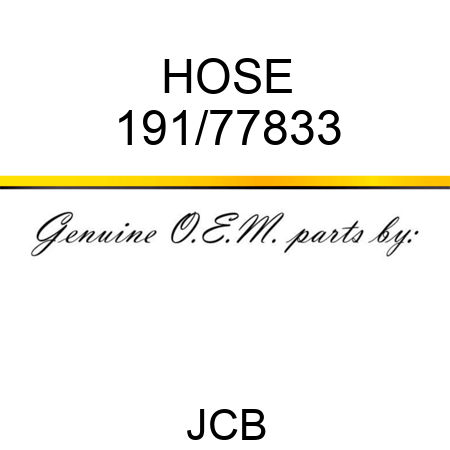 HOSE 191/77833