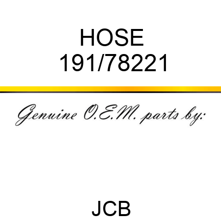 HOSE 191/78221