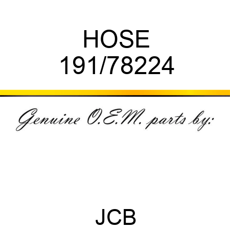 HOSE 191/78224