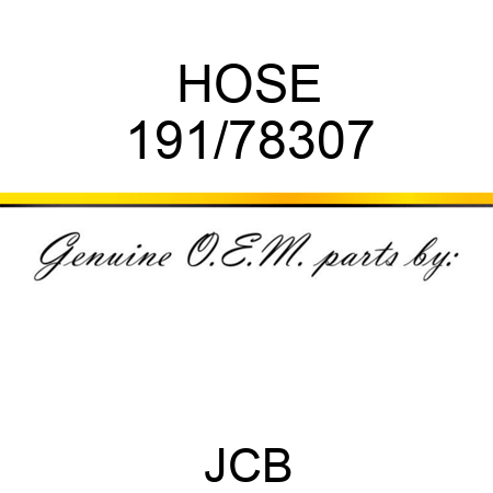 HOSE 191/78307