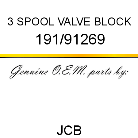 3 SPOOL VALVE BLOCK 191/91269