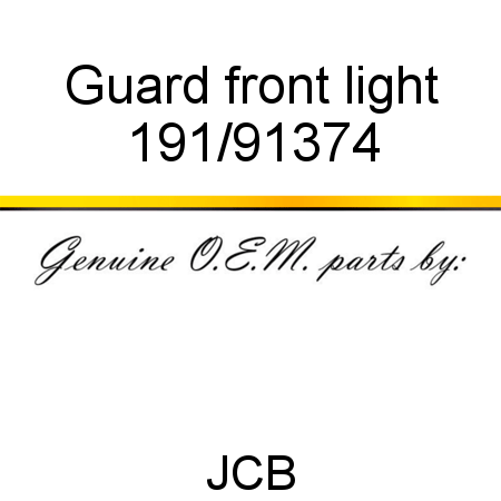 Guard, front light 191/91374