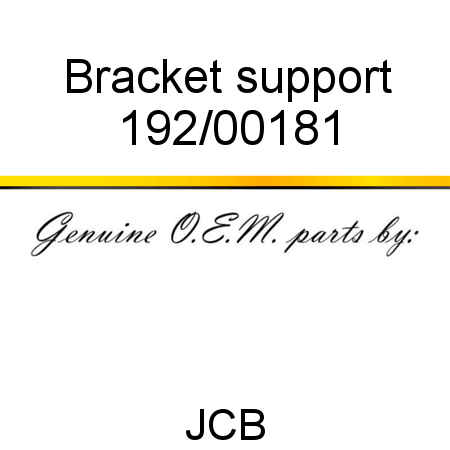 Bracket, support 192/00181