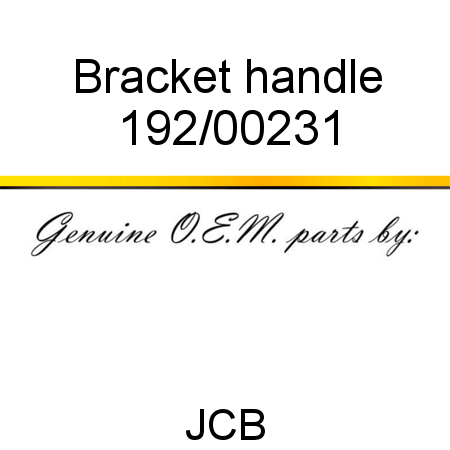 Bracket, handle 192/00231