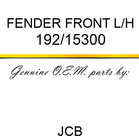 FENDER FRONT L/H 192/15300