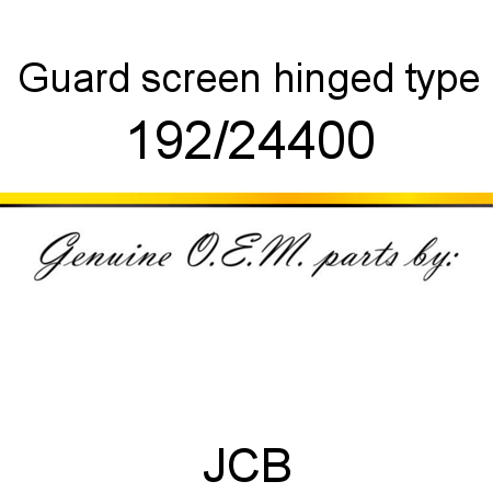 Guard, screen, hinged type 192/24400