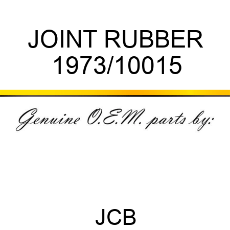 JOINT, RUBBER 1973/10015