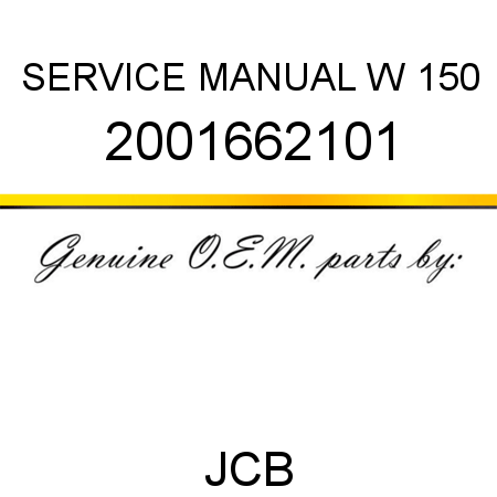 SERVICE MANUAL W 150 2001662101