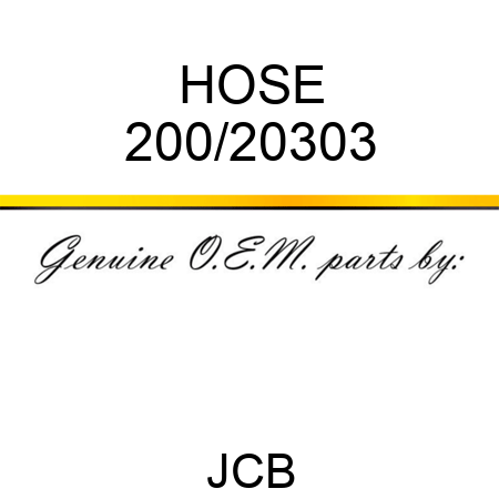 HOSE 200/20303