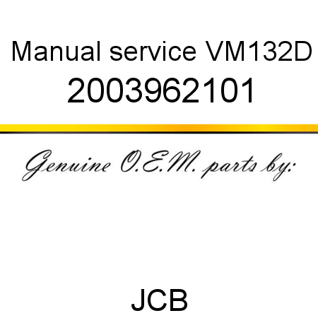 Manual, service, VM132D 2003962101