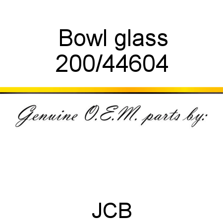 Bowl, glass 200/44604