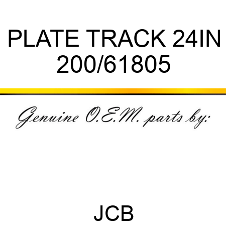 PLATE TRACK 24IN 200/61805