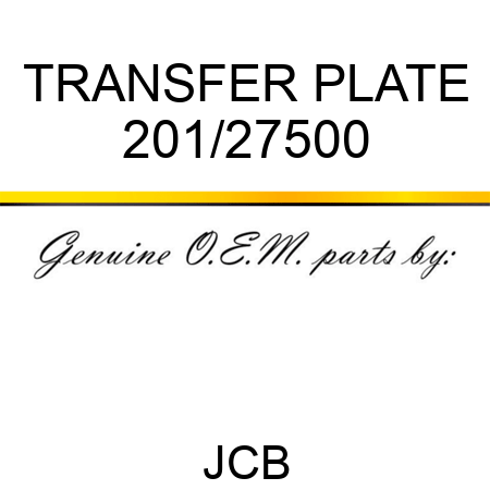 TRANSFER PLATE 201/27500