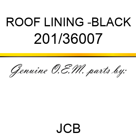 ROOF LINING -BLACK 201/36007