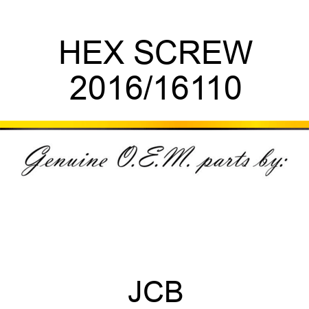 HEX SCREW 2016/16110