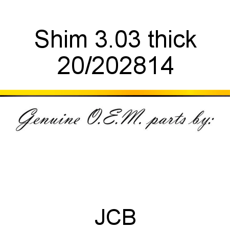 Shim, 3.03 thick 20/202814