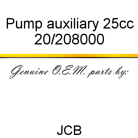 Pump, auxiliary, 25cc 20/208000