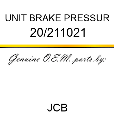 UNIT BRAKE PRESSUR 20/211021