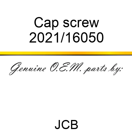 Cap screw 2021/16050