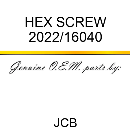 HEX SCREW 2022/16040