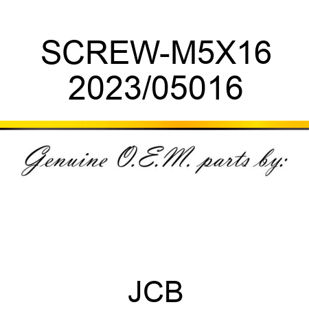 SCREW-M5X16 2023/05016