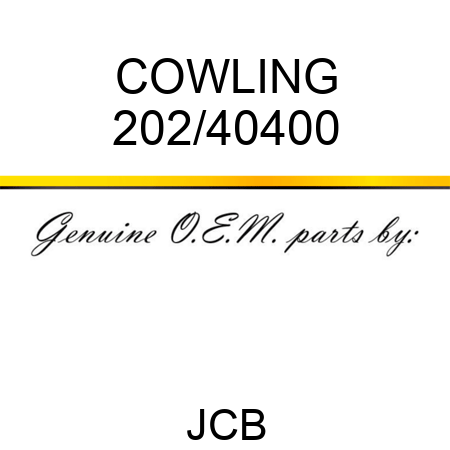 COWLING 202/40400