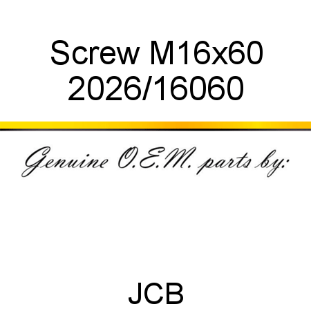 Screw, M16x60 2026/16060
