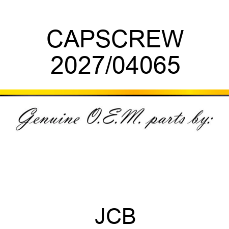 CAPSCREW 2027/04065