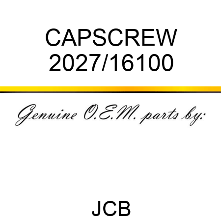 CAPSCREW 2027/16100