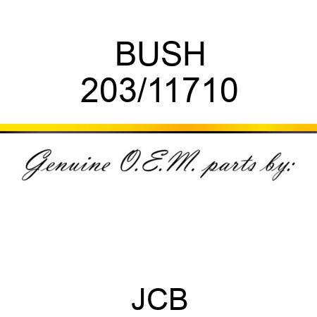 BUSH 203/11710